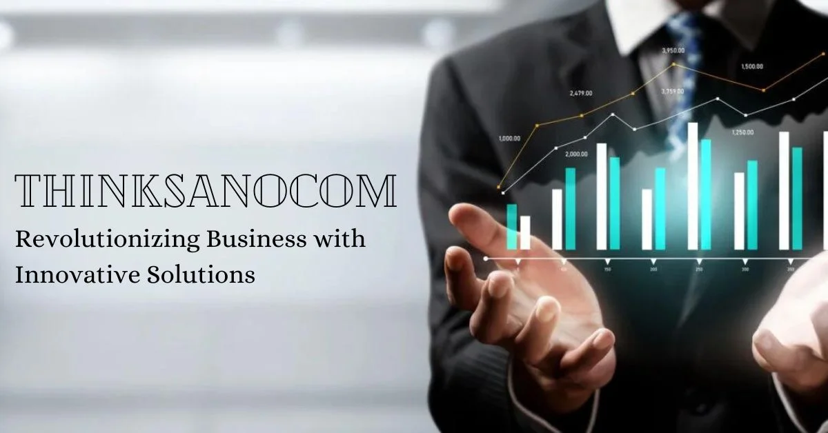 Thinksanocom