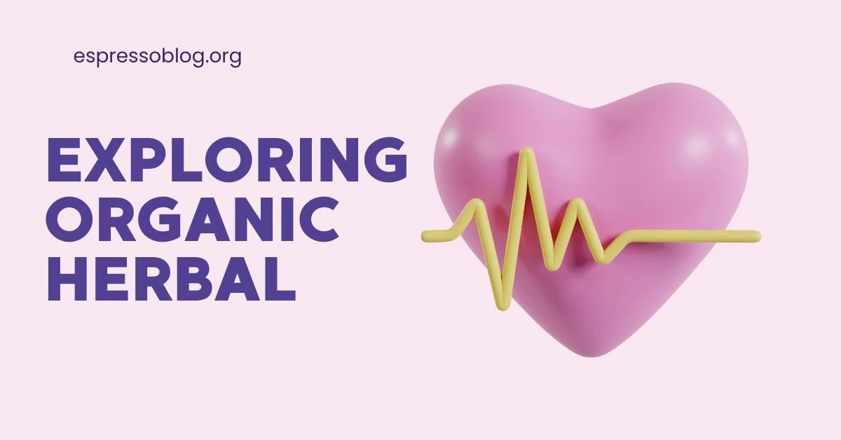 Organic Herbal