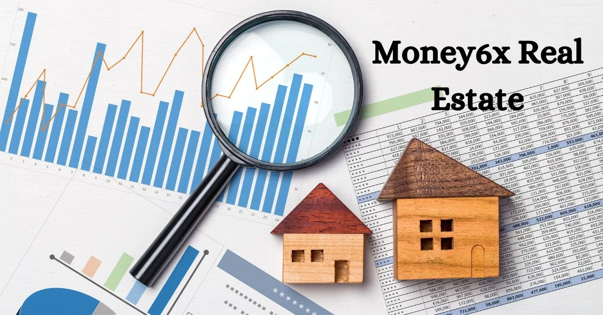 Money6x Real Estate