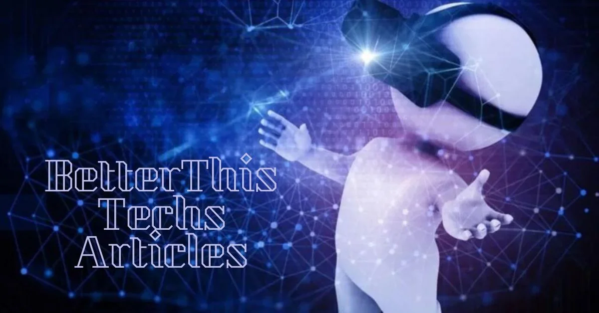 BetterThisTechs Articles