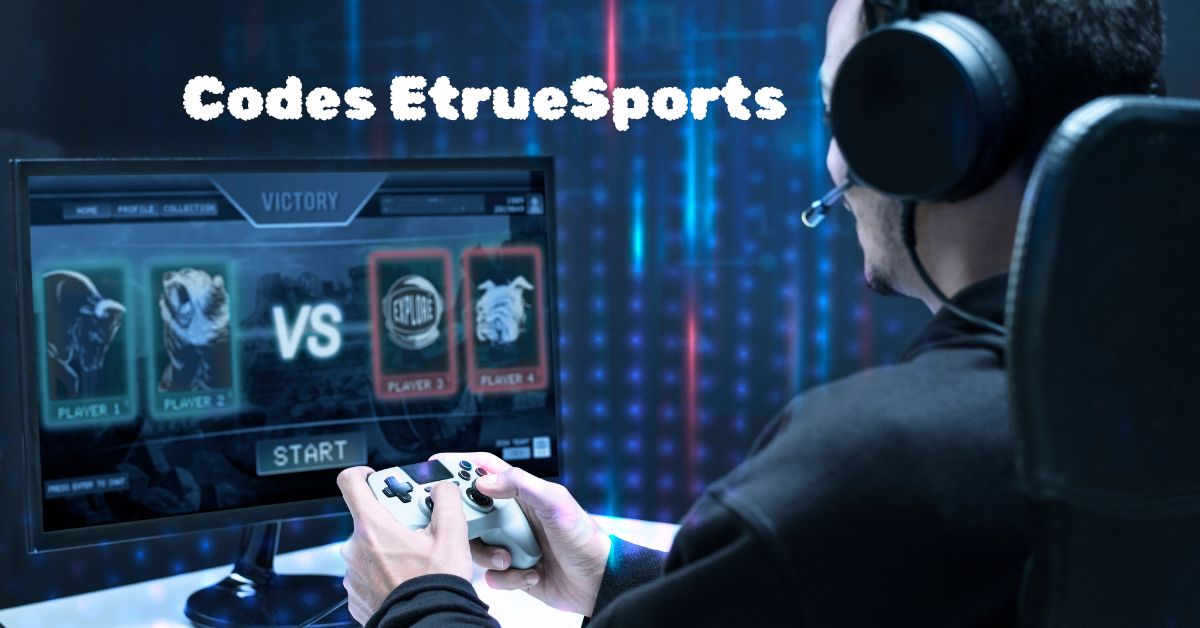 Codes EtrueSports