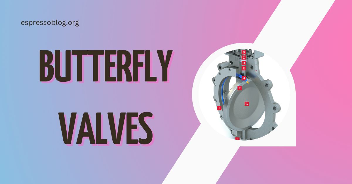 Butterfly Valves
