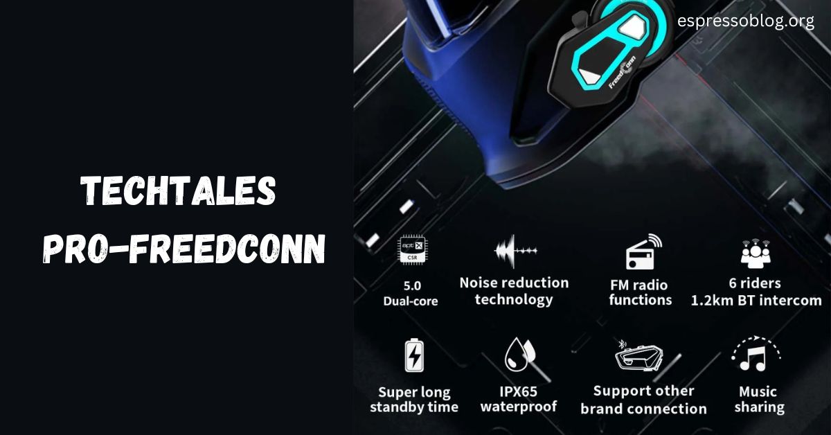 TechTales Pro-FreedConn