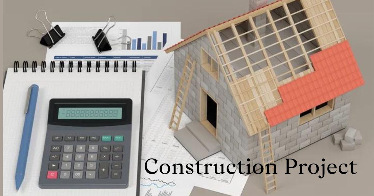 Construction Project