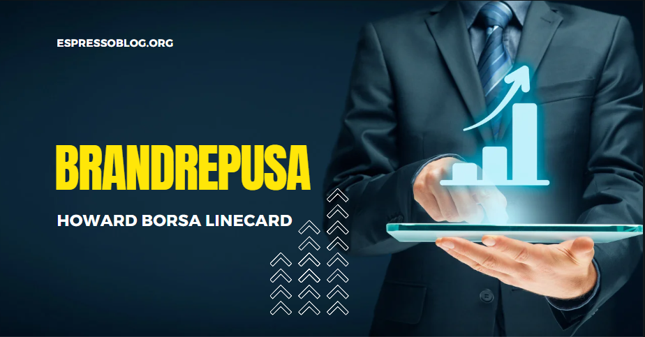 BrandRepUSA Howard Borsa Linecard