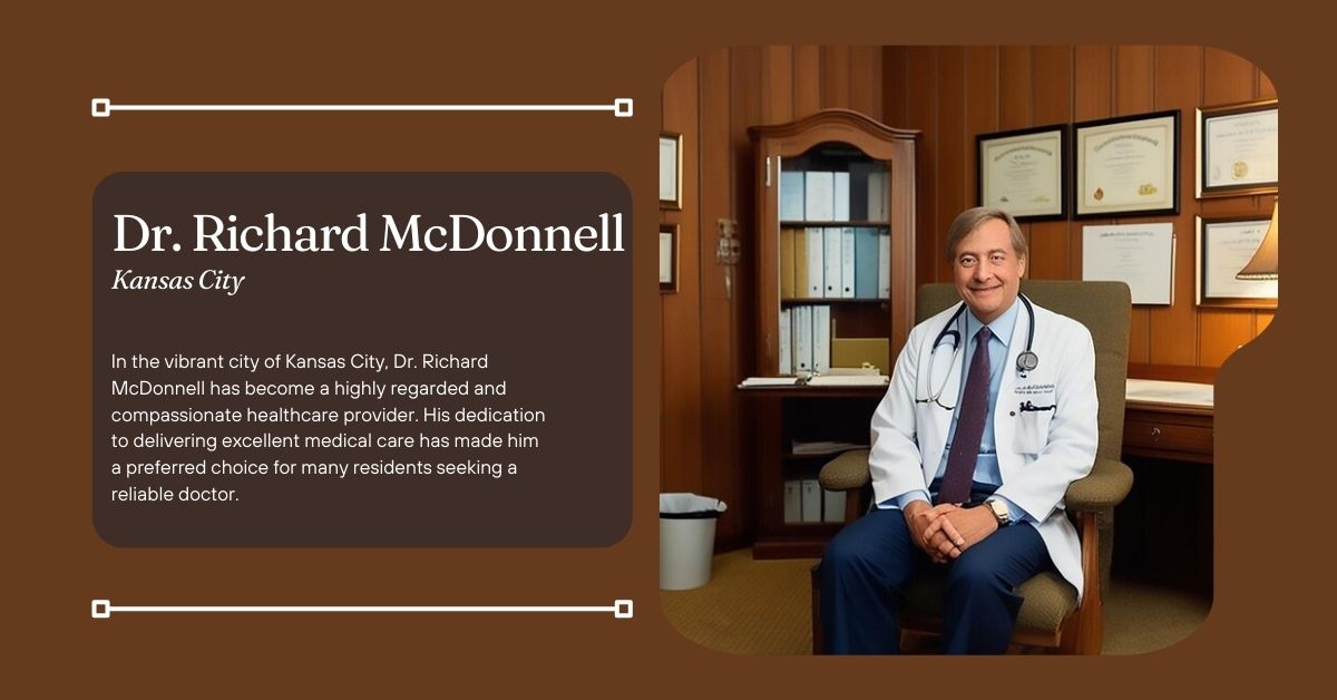 Dr. Richard McDonnell Kansas City