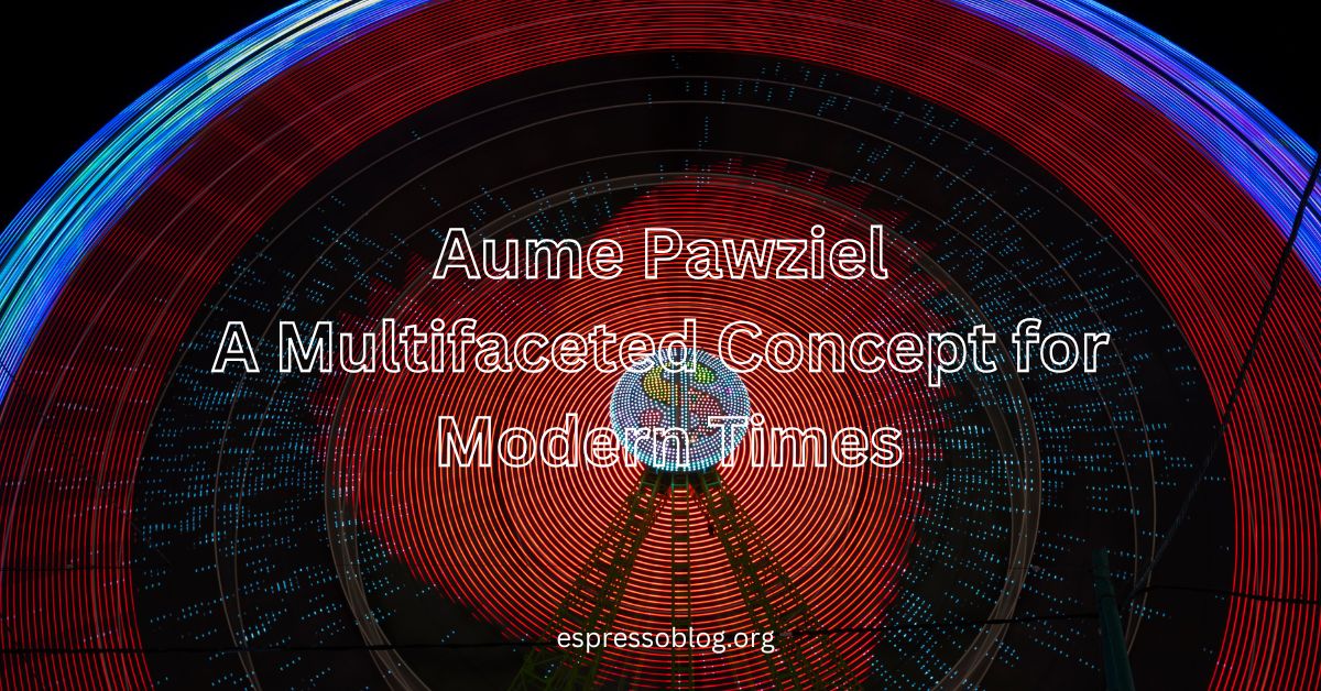 Aume Pawziel